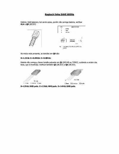 Ragtech save 1 Dica de conserto para defeitos comuns a este modelo.